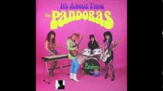 The Pandoras, cover Beau Brummels- When It Comes To Your Love RARE!!!  1984!