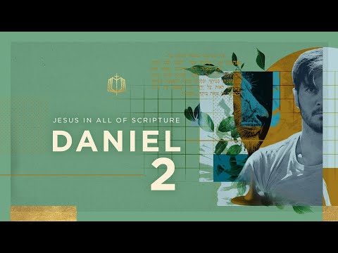 Daniel 2 | Nebuchadnezzar’s Dream | Bible Study