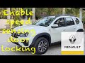 How To Enable Speed Sensing Door Locking Renault Cars