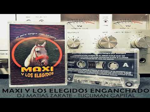 Mega Maxi y Los Elegidos - Dj Matias Zarate