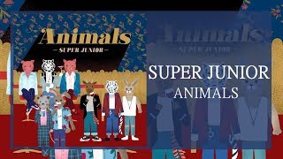 [韓繁中字+認人]SUPER JUNIOR - ANIMALS