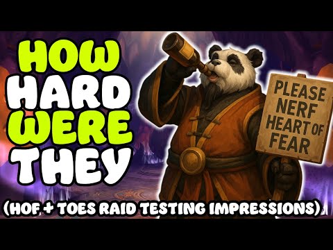 How was Heart of Fear and Terrace of Endless Springs? MoP Classic