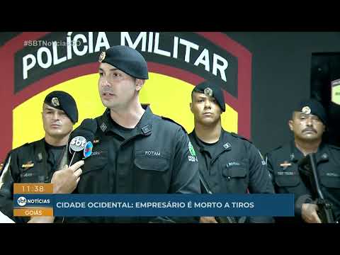 Empresário é morto a tiros em Cidade Ocidental