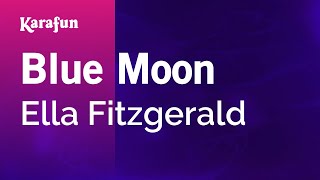 Blue Moon - Ella Fitzgerald | Karaoke Version | KaraFun