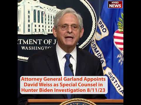 Garland Announces Weiss As Special Counsel In Hunter Probe — "Enormous Political Implications"