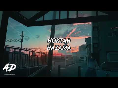 Hazama - Noktah (LIRIK)