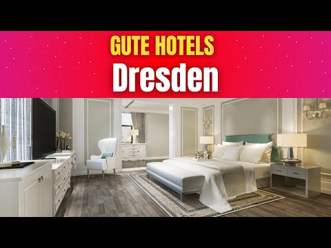 Gute Hotels in Dresden