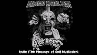 Avulsed - Nullo (The pleasure of self-mutilation) (II Palacio metal fest 20-02-2016)