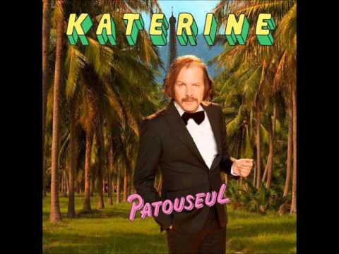 Philippe Katerine - Patouseul (remix Benoit de Bonnefamille)