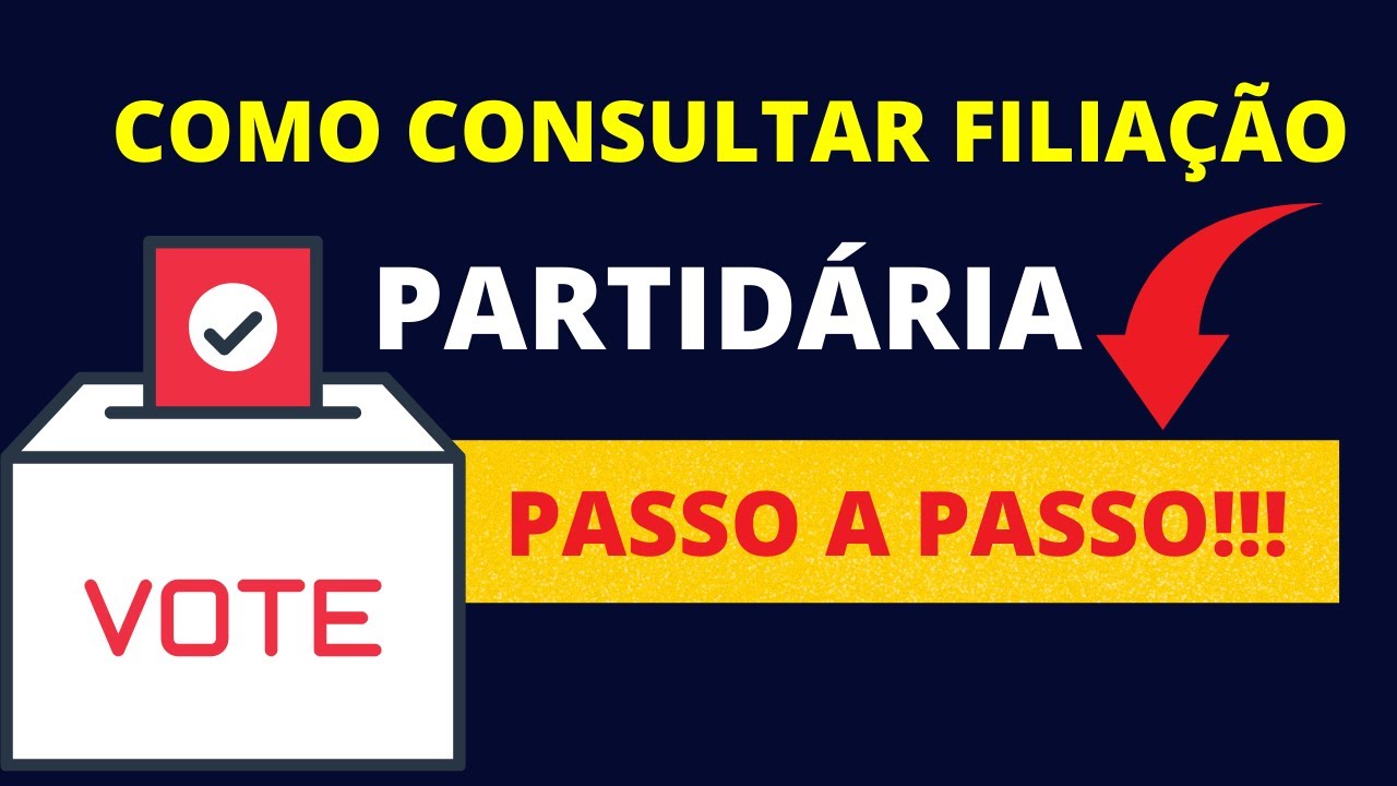 Consultar Afiliação Partidária - Como Saber se Estou Afiliado a um Partido
