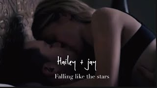 Jay & Hailey - Falling like the stars