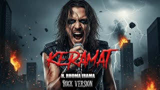 Download lagu KERAMAT RHOMA IRAMA ( COVER VERSI ROCK HEAVY METAL )by WILD STATIC mp3