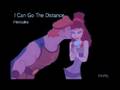 I can go the distance - Hercules 