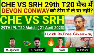 CHE vs SRH  Team II CHE vs SRH  Team Prediction II IPL 2023 II csk vs srh