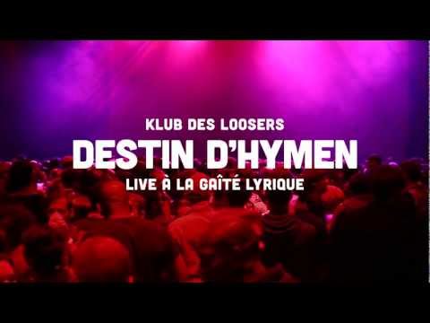 Klub des Loosers - Destin d'hymen (Live @ La Gaîté Lyrique)