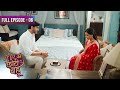 Bade Ghar Ki Choti Bahu Full Episode 06 Full HD Dangal TV