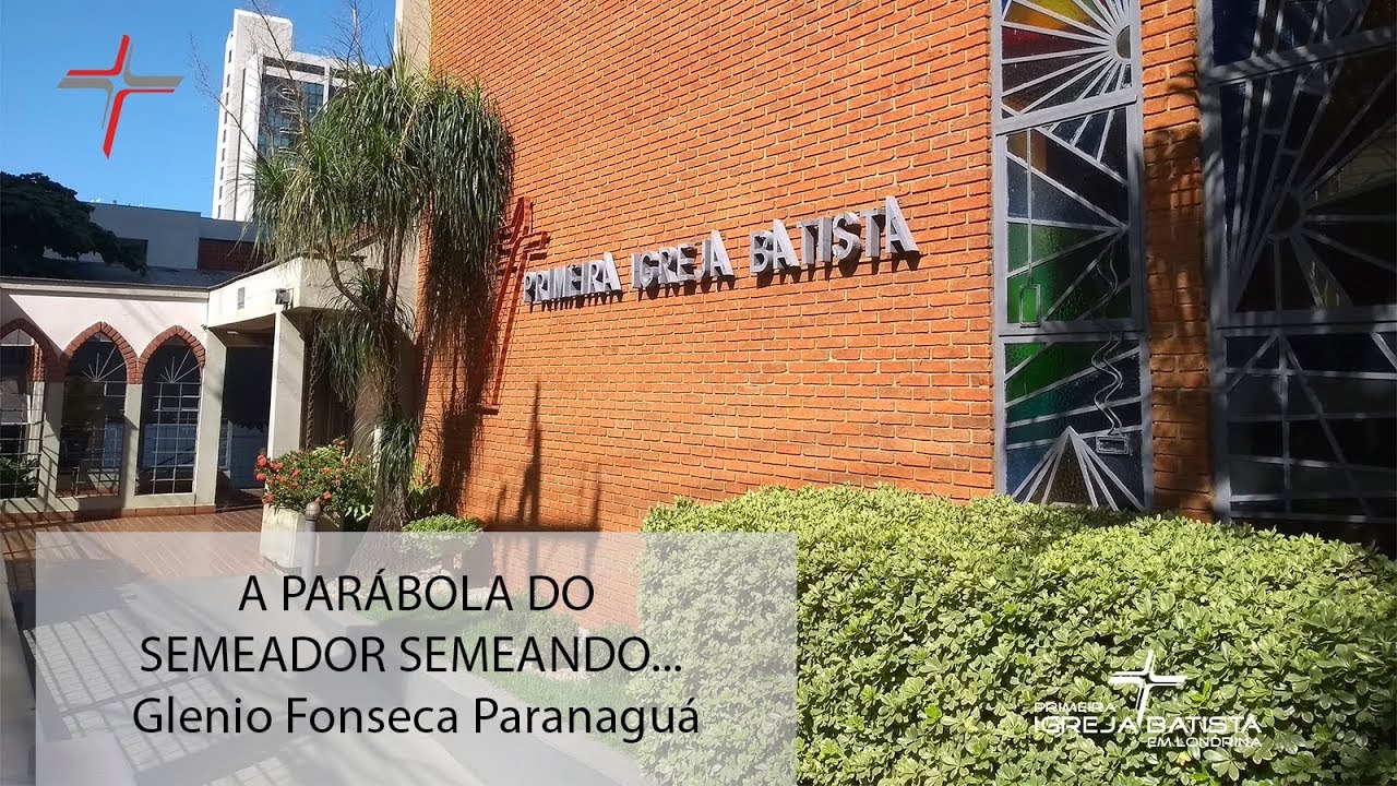 A PARÁBOLA DO SEMEADOR SEMEANDO...  - Glenio Fonseca Paranaguá