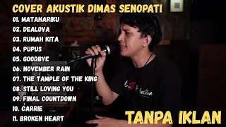 Download lagu Dimas Senopati – Cover Lagu Akustik Indonesia Paling Enak Didengar mp3