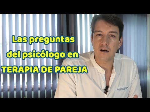 Qué preguntas tiene que hacer un psicólogo en terapia de pareja