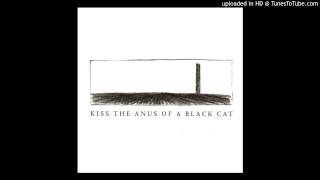 Kiss The Anus Of A Black Cat - Almost, Silver