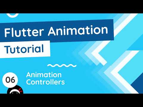 Flutter Animation Tutorial 6 Animation Controllers