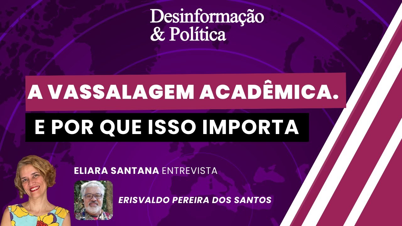 A vassalagem acadêmica. E por que isso importa | Observatório de Geopolítica - 13/03/2026