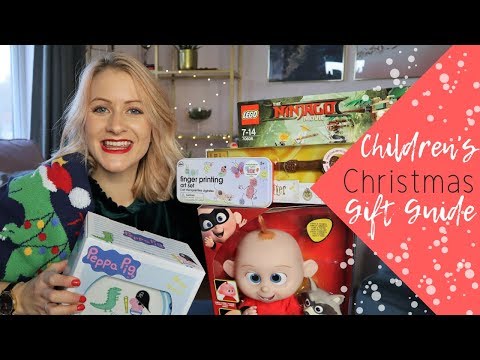 Children's Christmas Gift Guide 2018 | Best Toys For Kids | Boys and Girls Present Ideas
