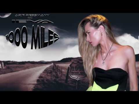Arif Ressmann feat  Ieva - 1000 Miles (Radio Edit)