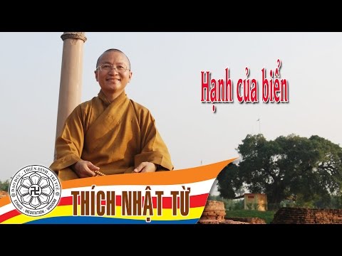 Hạnh của biển -Thích Nhật Từ