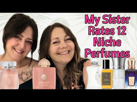 My Sister Rates 12 Popular Niche Perfumes! WHICH ONE IS HER FAVORITE?? 😃