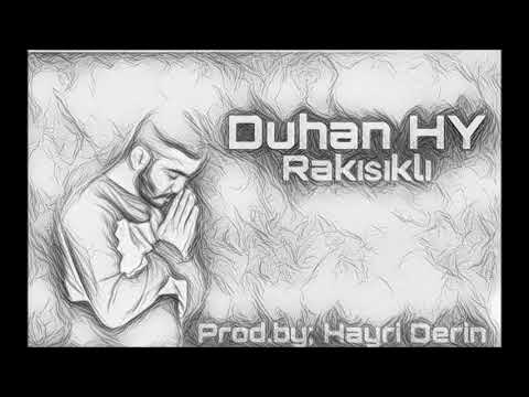 Duhan HY - Rakışıklı #2019