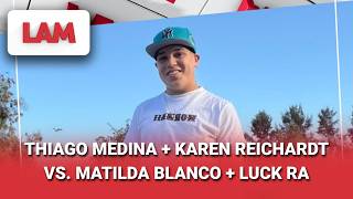 Download lagu THIAGO MEDINA   KAREN REICHARDT VS. MATILDA BLANCO   LUCK RA #LAM | Programa completo (31/07/26) mp3