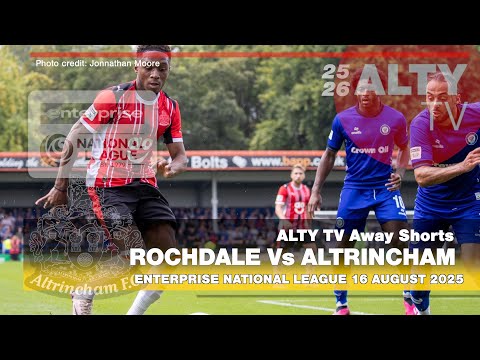 Rochdale	2-1 Altrincham Enterprise National League 2025/26
