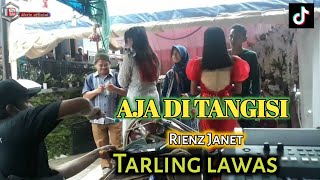 Download lagu Aja di tangisi - Rienz Janet tarling #pongdut #bajidoran mp3 Download lagu Aja di tangisi - Rienz Janet tarling #pongdut #bajidoran mp3