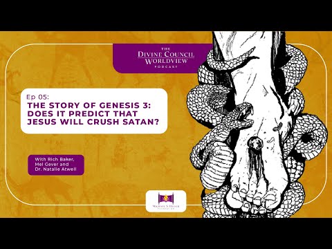 EP005: The Story of Genesis 3: Does it Predict that Jesus Will Crush Satan? | The DCW Podcast