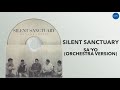 Silent Sanctuary - Sa'yo (Orchestra Version) (Official Audio)