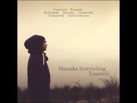 Massaka Storytelling Ensemble - Onkel Tuca  (2014)