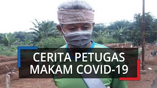Cerita Petugas Penggali Makam Covid-19, Siaga Siang Malam, Kaget saat Awal Lakukan Pemakaman