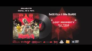 Emcee Killa & Grim Reaperz - Lost Property feat. Theme (Cuts : Chinch 33)