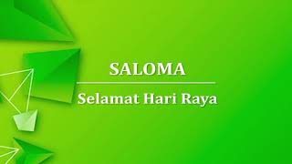 Download lagu Saloma - Selamat Hari Raya (Lirik) mp3