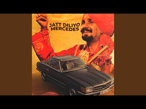 Jatt Diliyo Mercedes