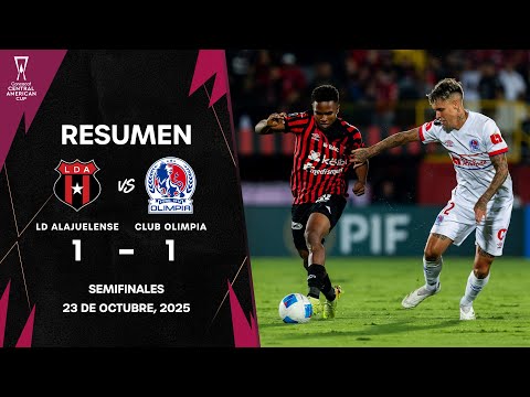 LD Alajuelense vs Club Olimpia | Copa Centroamericana Concacaf 2025 | Semifinal