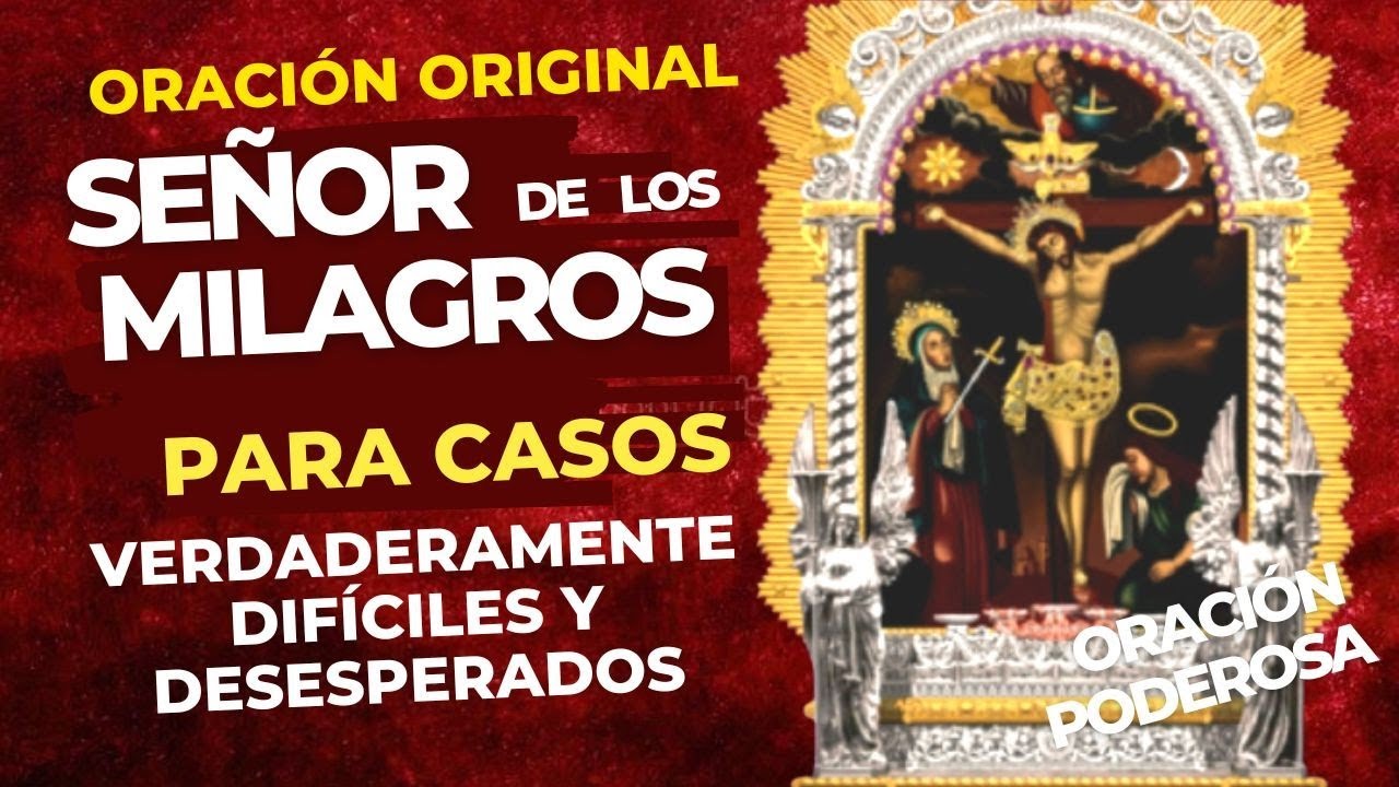 SEÑOR DE LOS MILAGROS -ORIGINAL-para casos VERDADERAMENTE DIFÍCILES y DESESPERADOS (DEL PAPA PIO V)🙏