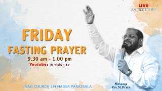 FRIDAY FASTING PRAYER  LIVE  | JNAG Church