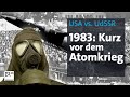 1983 In Deutschland Als Wir Kurz Vor Dem III Weltkrieg Standen Die Story Kontrovers BR24