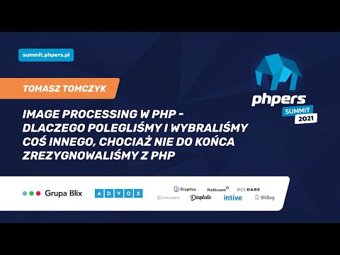 Tomasz Tomczyk - Image processing - dlaczego polegliśmy i wybraliśmy coś innego, chociaż nie do....