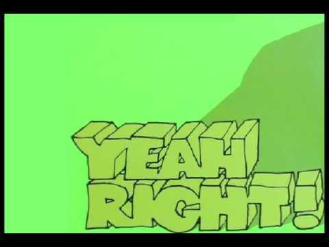 YEAH RIGHT! Intro Song [COMPLETE AND REAL]