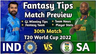 IND vs SA 30th Match Dream 11 Tips, IND vs SA Dream11 Prediction, India vs South Africa Dream11 Team