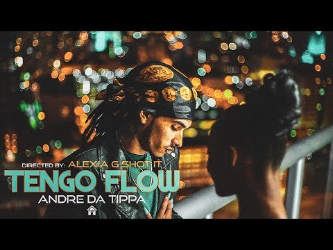 Andre Da Tippa - Tengo Flow (Produced by: BooBassKing)
