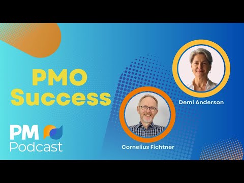 PMO Success: Strategic Project Management Office & Business Value | Episode 518